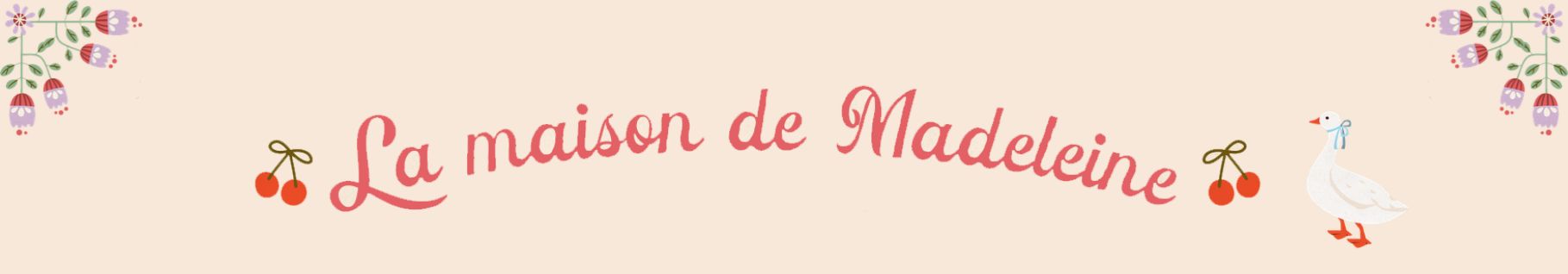 La maison de Madeleine