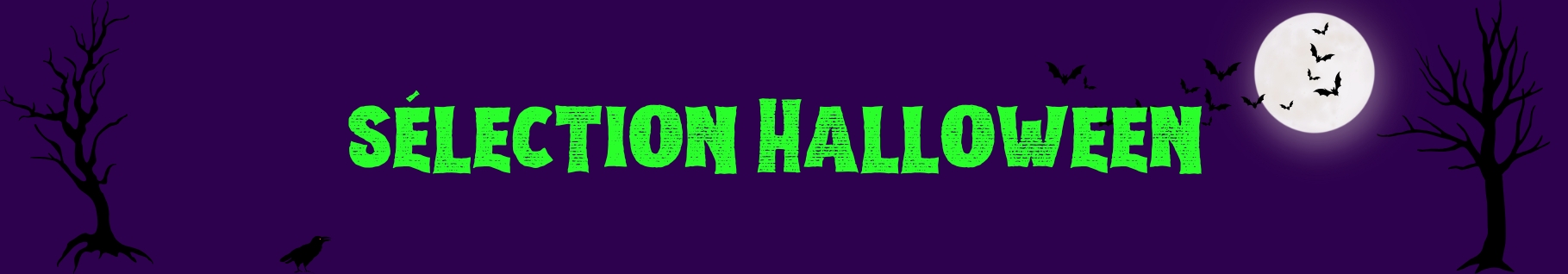 Sélection d'halloween Sélection d'halloween