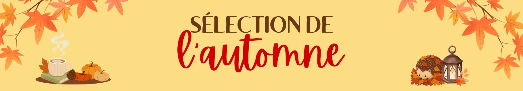 Sélection de l'automne Sélection de l'automne