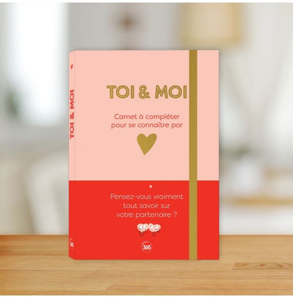 TOI + MOI = AMOUR - LE LIVRE A COMPLETER DE NOTRE HISTOIRE D'AMOUR