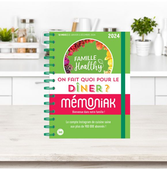 On fait quoi pour le dîner ? avec Famille Healthy Janv.-Déc. 2024, idées  recettes hebdo