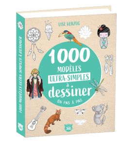 1000 modèles ultra-simples à dessiner en pas à pas