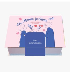 Minimaniak Mamie, je t'aime : 365 messages d'amour
