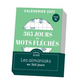 Almaniak Silver 365 jours de mots fléchés Calendrier 2027