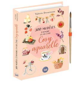 300 modèles à peindre en pas à pas - Cosy aquarelle
