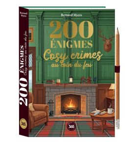 200 énigmes - Cosy crimes au coin du feu