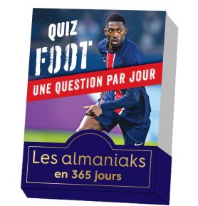 Almaniak Quiz Foot - nouvelle &eacute;dition