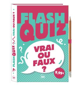 Flash quiz - Vrai ou faux ? 