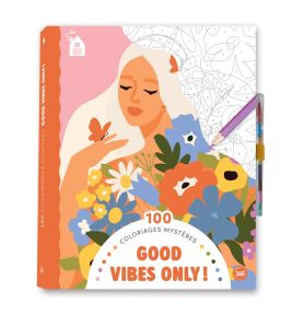 100 coloriages mystères - Good vibes only !
