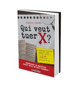 Qui veut tuer X ?