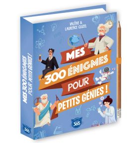 Mes 300 énigmes pour petits génies