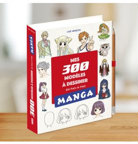 Mes 300 modèles mangas à dessiner en pas en pas