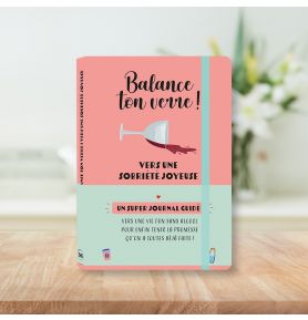 Balance ton verre ! Vers une sobriété joyeuse