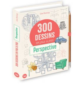 300 modèles à dessiner en pas à pas - Perspective