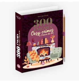  300 énigmes - Cosy crimes à l'heure du thé
