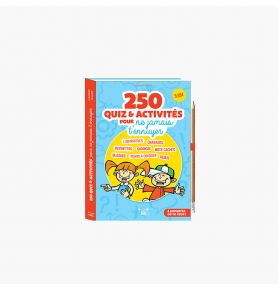 250 quiz & activités pour ne jamais t’ennuyer !