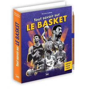 Tout savoir sur le basket