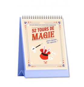 52 tours de magie pour épater tes copains ! 