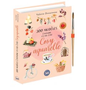 300 modèles à peindre en pas à pas - Cosy aquarelle