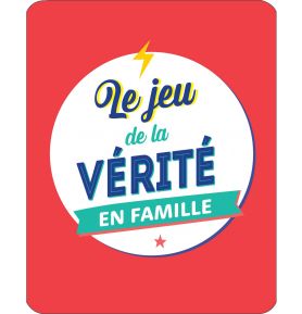 Le jeu de la vérité en famille