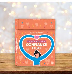 52 cartes pour avoir confiance en soi 