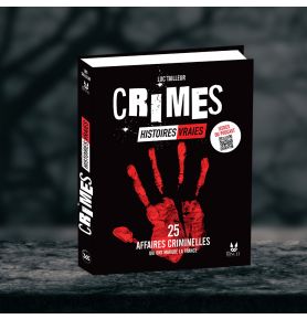 Crimes - Histoires vraies, affaires criminelles