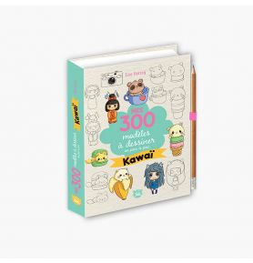 Mes 300 modèles à dessiner en pas à pas spécial Kawaï