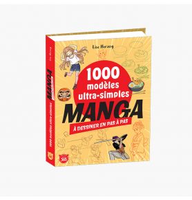 1000 modèles ultra-simples à dessiner en pas à pas – Manga 