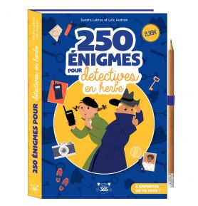 250 énigmes pour détectives en herbe