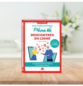 Mon guide Pleine vie - Rencontres en ligne spécial seniors