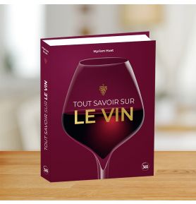 Tout savoir sur le vin